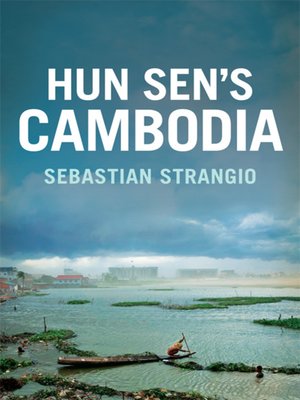 cover image of Hun Sen's Cambodia